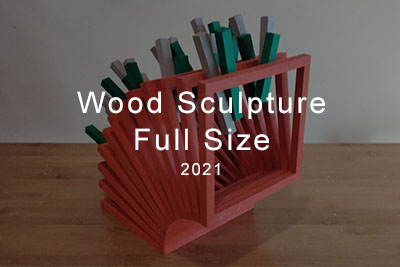 Wood Sculpture Full Size 2021